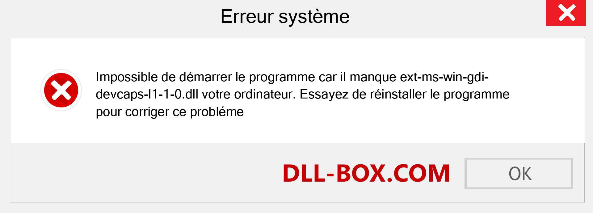 Le fichier ext-ms-win-gdi-devcaps-l1-1-0.dll est manquant ?. Télécharger pour Windows 7, 8, 10 - Correction de l'erreur manquante ext-ms-win-gdi-devcaps-l1-1-0 dll sur Windows, photos, images